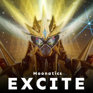 EXCITE (Kamen Rider Ex-Aid Lời Việt)