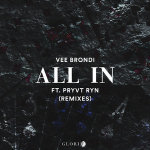 All In (feat. PRYVT RYN) (Brondi & Henrell Sunset Remix)