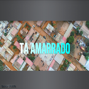 Ta Amarrado