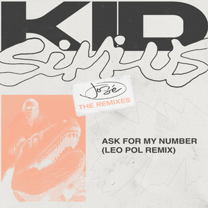 Ask For My Number (Leo Pol Remix)