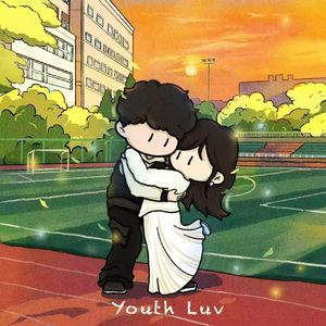 Youth Luv（尝尝 / LiHanG remix）