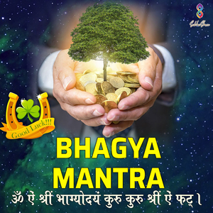 Bhagya Mantra