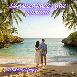 Sonsuza kadar yaz içimizde