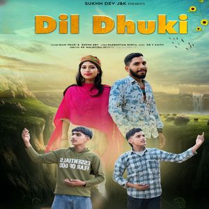 Dil Dhuki