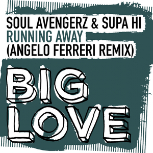 Running Away (Angelo Ferreri Remix)
