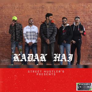 Kadak Hai (feat. Drack, Ak, Pahadi Rapper & Shahoor)