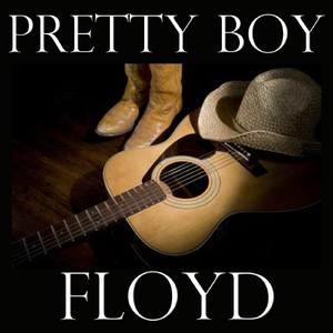 Pretty Boy Floyd