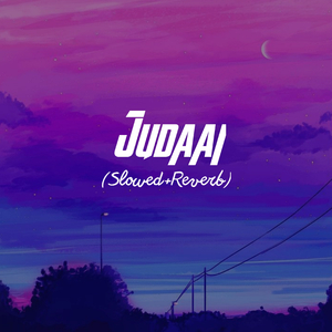Judaai (Slowed+Reverb)