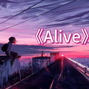 Alive（prod by coffee idol）
