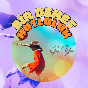 Bi̇r Demet Mutluluk