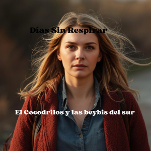 Días Sin Respirar