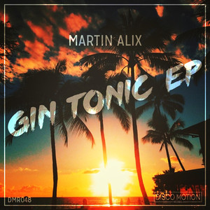 Gin Tonic (Original Mix)