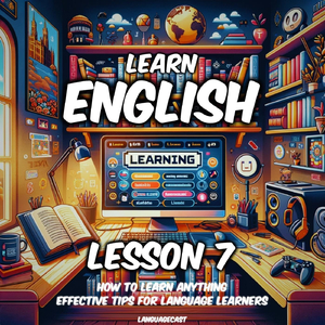 How to Learn Anything Lesson 7 (Outro)