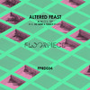 Altered Feast - Timecop (Original Mix)