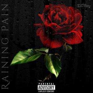 raining pain.