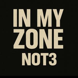 iN My ZonE