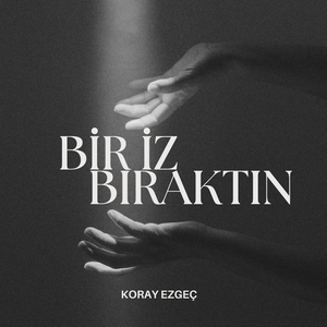 Bi̇r İz Biraktin