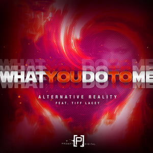 What You Do To Me (Original Mix)