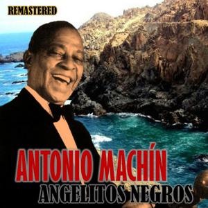 Angelitos Negros (Remastered)