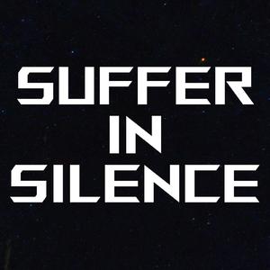 Suffer in Silence