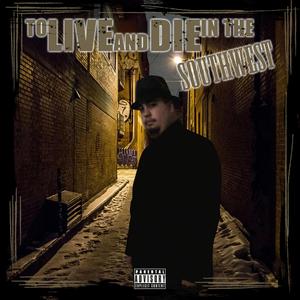 Southwest Hustler (feat. Bamboozle, Billy Shakes & SwiftG)