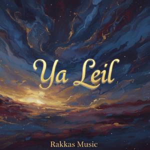 Ya Leil