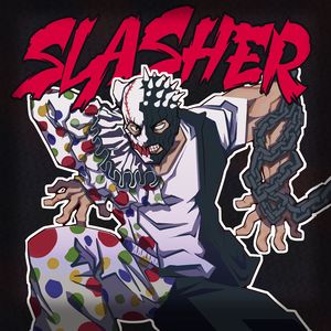 SLASHER