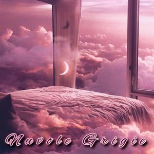 Nuvole Grigie (feat. Drast)