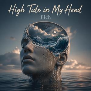 High Tide in My Head