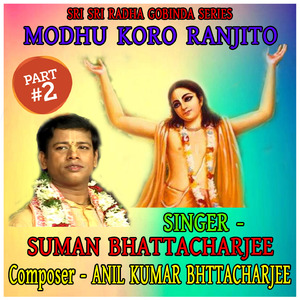 Modhu Koro Ranjito, Pt. 2