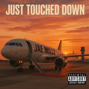 Just Touched Down