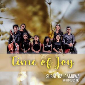 Time of Joy (feat. Cousins, Himesha Sandanath & Vihangi Galgamuwa)