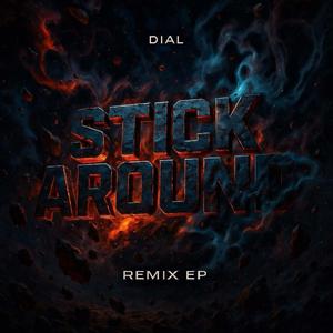 Stick Around (feat. REX) (AUGVST Remix)