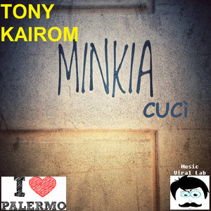 Minkia Cucì (Extended Mix)