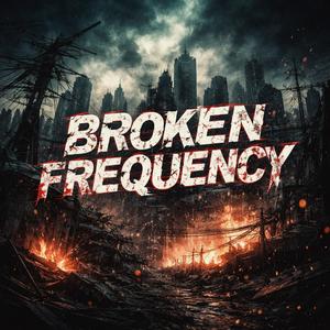 Broken Frequency