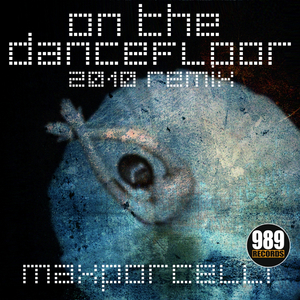 On The Dancefloor (Roben & Justin Howard 2010 Remix)