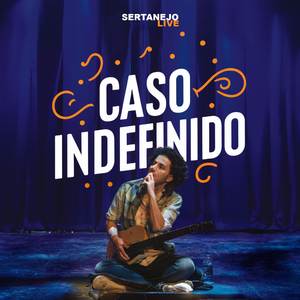 Caso Indefinido (Ao Vivo)
