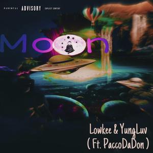Moon (feat. YungLuv & PaccoDaDon)