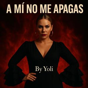 A MÍ NO ME APAGAS