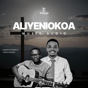 Aliyeniokoa (feat. Joshua Ndauka)