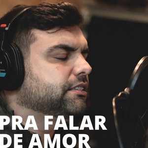 Pra Falar de Amor