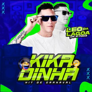 Kikadinha - Hit de Carnaval