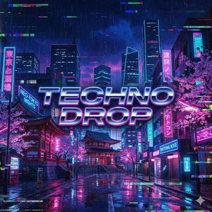 Techno Drop