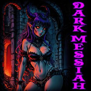DARK MESSIAH (feat. D1VVIN$)