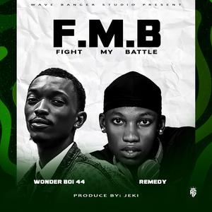 FMB (feat. Remedy)