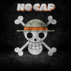 No Cap (Luffy) (feat. Oozaru & Nick Mighty)