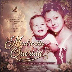 Madrecita Querida