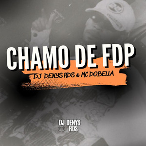 Chamo de FDP