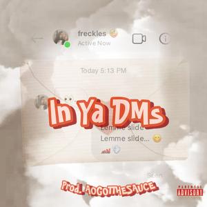 In Ya DMs