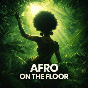 AFRO ON THE FLOOR (VOGUE REMIX)